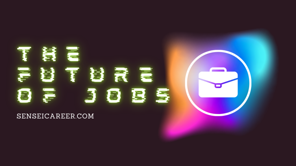 Futuristic text "The Future Of Jobs" for Sensei Career website with a job icon and innovative neon background